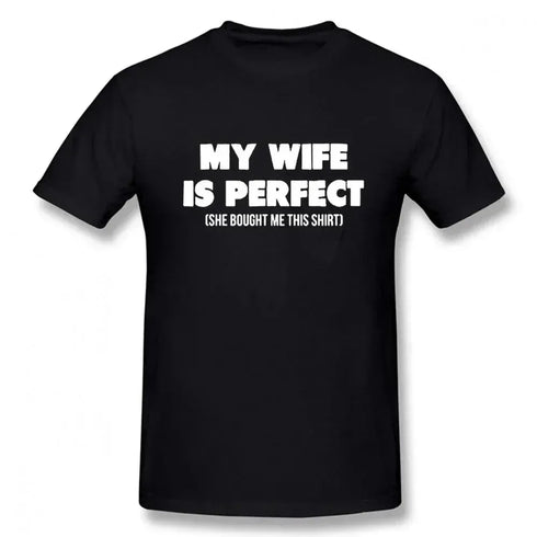 My Wife Is Perfect She Bought Me This Shirt - MiamiTeenyWeenyBikini.Com