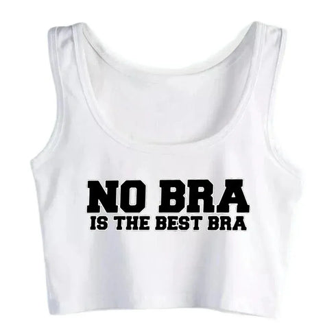 No Bra Is The Best Bra Crop Top - MiamiTeenyWeenyBikini.Com