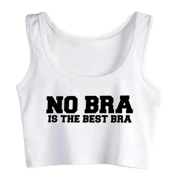 No Bra Is The Best Bra Crop Top - MiamiTeenyWeenyBikini.Com