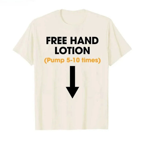 Free Hand Lotion Pump 5-10 Times T-Shirt - MiamiTeenyWeenyBikini.Com