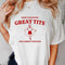 Sorry for Having Great Tits T Shirt - MiamiTeenyWeenyBikini.Com