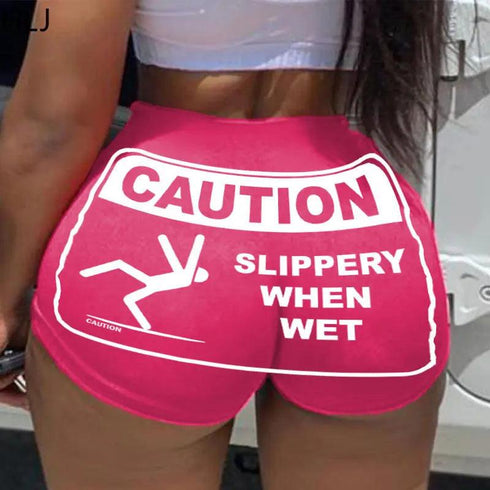 Caution Slippery When Wet