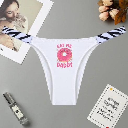 Eat Me Daddy Pink Donut Panties