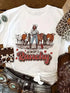 Always Ranchy Cowboy T-Shirt - MiamiTeenyWeenyBikini.Com