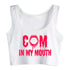 Cum In My Mouth Crop Top - MiamiTeenyWeenyBikini.Com