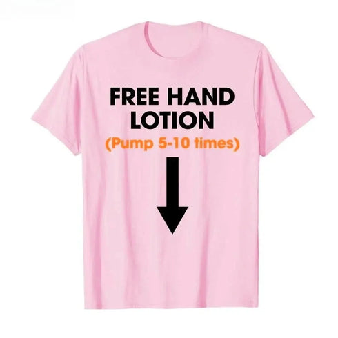 Free Hand Lotion Pump 5-10 Times T-Shirt - MiamiTeenyWeenyBikini.Com