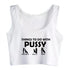 Things To Do With Pussy Tank Top - MiamiTeenyWeenyBikini.Com