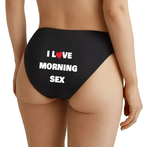 I LOVE MORNING SEX Cotton Panties - MiamiTeeyWeenyBikini.Com