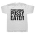 Professional Pussy Eater T Shirt - MiamiTeenyWeenyBikini.Com