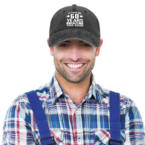 It Took Me 60 Years To Look This Good Baseball Cap - MiamiTeenyWeenyBikini.Com