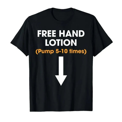 Free Hand Lotion Pump 5-10 Times T-Shirt - MiamiTeenyWeenyBikini.Com