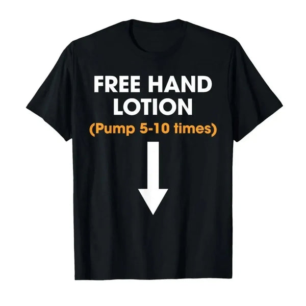 Free Hand Lotion Pump 5-10 Times T-Shirt - MiamiTeenyWeenyBikini.Com