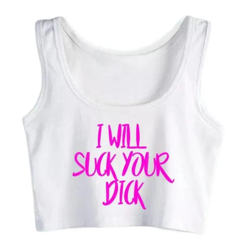 I Will Suck Your Dick Top - MiamiTeenyWeenyBikini.Com