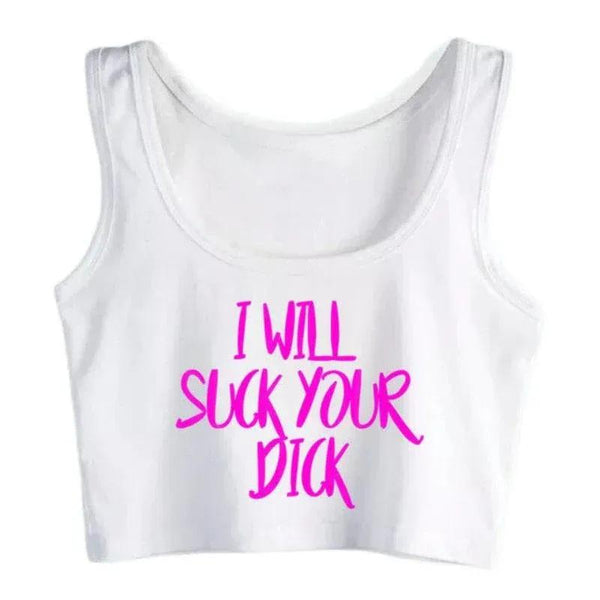 I Will Suck Your Dick Top - MiamiTeenyWeenyBikini.Com