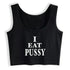 I Eat Pussy Tank Top - MiamiTeenyWeenyBikini.Com