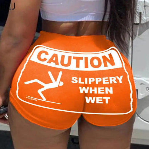Caution Slippery When Wet