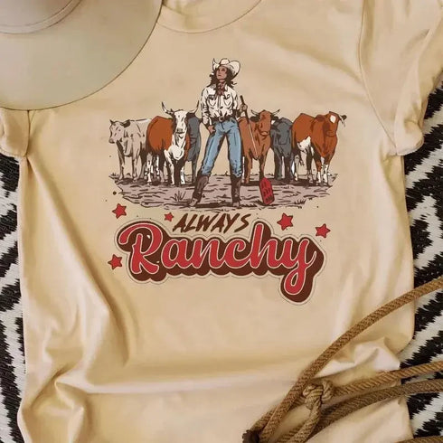 Always Ranchy Cowboy T-Shirt - MiamiTeenyWeenyBikini.Com