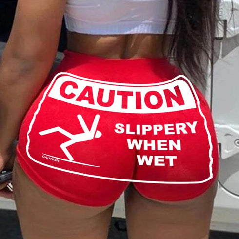 Caution Slippery When Wet