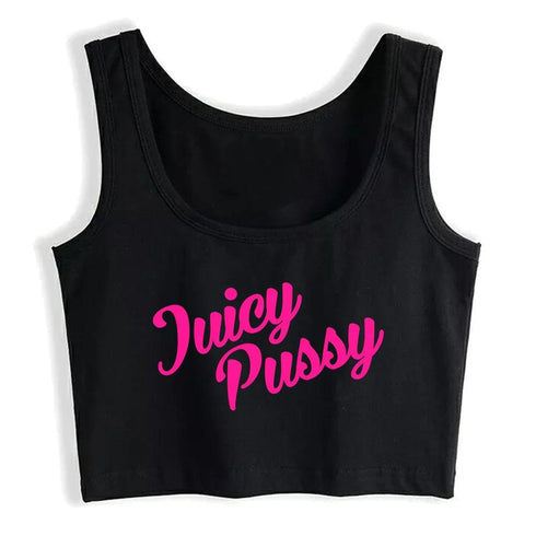 Juicy Pussy Crop Top