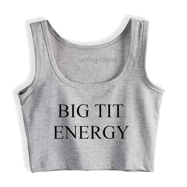 Big Tit Energy Crop Top - MiamiTeenyWeenyBikini.Com