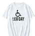 Leg Training Day T Shirt - MiamiTeenyWeenyBikini.Com