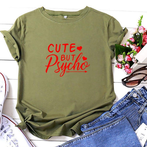 Cute But Psycho T Shirt - MiamiTeenyWeenyBikini.Com