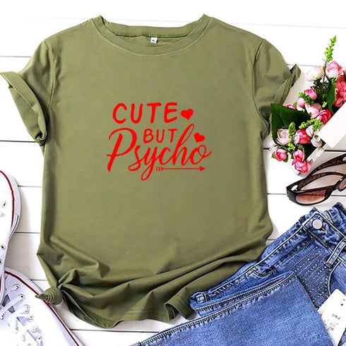 Cute But Psycho T Shirt - MiamiTeenyWeenyBikini.Com