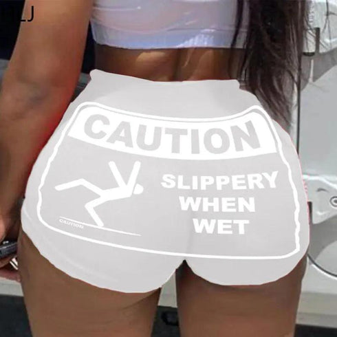Caution Slippery When Wet