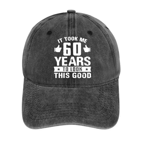 It Took Me 60 Years To Look This Good Baseball Cap - MiamiTeenyWeenyBikini.Com