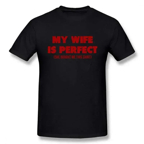 My Wife Is Perfect She Bought Me This Shirt - MiamiTeenyWeenyBikini.Com