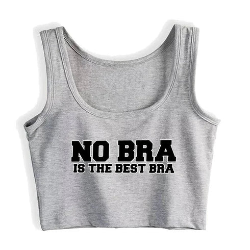 No Bra Is The Best Bra Crop Top - MiamiTeenyWeenyBikini.Com