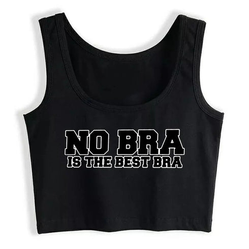No Bra Is The Best Bra Crop Top - MiamiTeenyWeenyBikini.Com
