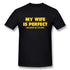 My Wife Is Perfect She Bought Me This Shirt - MiamiTeenyWeenyBikini.Com