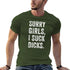 Sorry Girls I Suck Dicks T-Shirt - MiamiTeenyWeenyBikini.Com