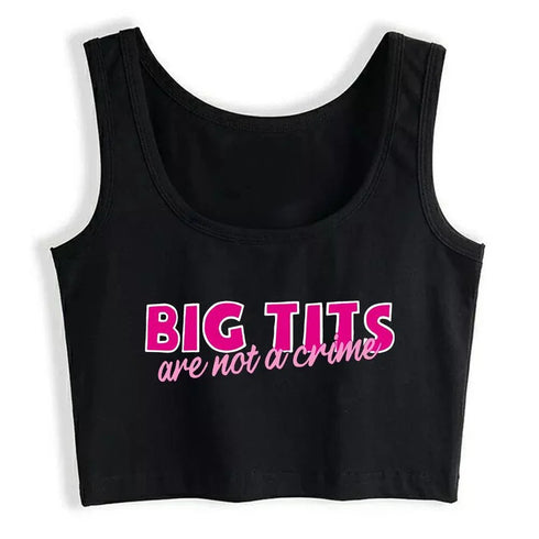 Big Tits Are Not A Crime Crop Top - MiamiTeenyWeenyBikini.Com