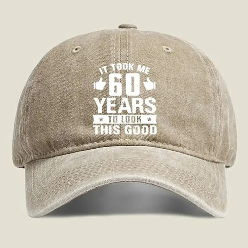 It Took Me 60 Years To Look This Good Baseball Cap - MiamiTeenyWeenyBikini.Com