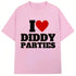 I Love Diddy Parties