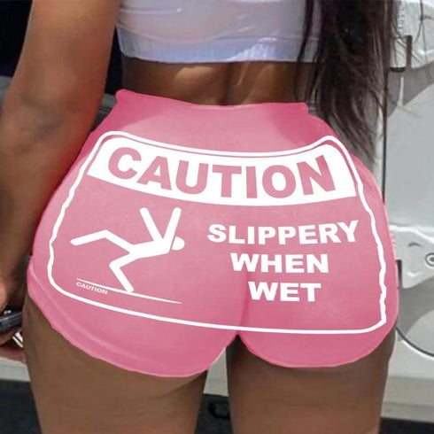 Caution Slippery When Wet