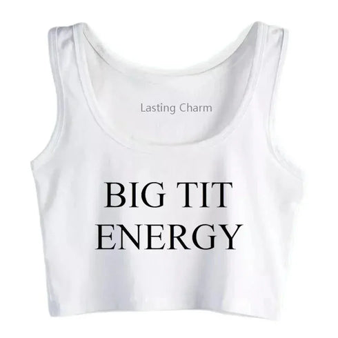 Big Tit Energy Crop Top - MiamiTeenyWeenyBikini.Com
