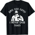 Jesus Omg You Guys! I Never Said That T-Shirt - MiamiTeenyWeenyBikini.Com
