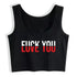 Love/Fuck You Tank Top - MiamiTeenyWeenyBikini.Com