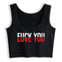 Love/Fuck You Tank Top - MiamiTeenyWeenyBikini.Com