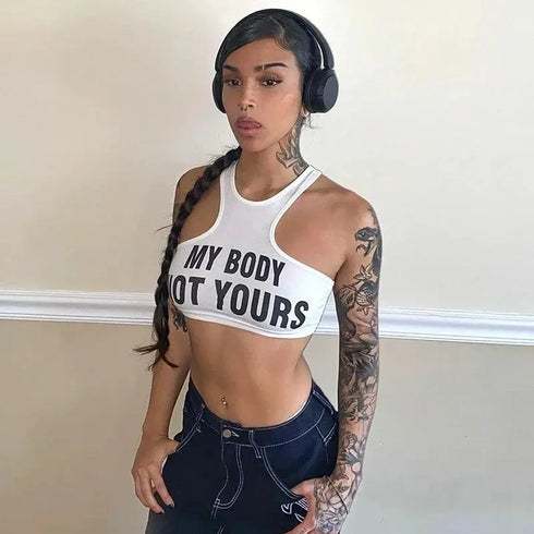 My Body Not Yours Crop Top - MiamiTeenyWeenyBikini.Com