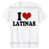I Love Big Booty Latinas T Shirt
