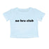 No Bra Club Crop Top