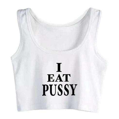 I Eat Pussy Tank Top - MiamiTeenyWeenyBikini.Com