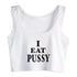 I Eat Pussy Tank Top - MiamiTeenyWeenyBikini.Com