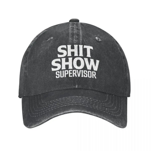 Shit Show Supervisor Baseball Cap - MiamiTeenyWeenyBikini.Com