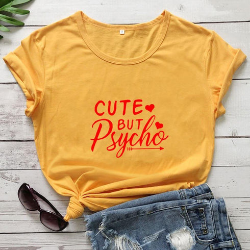 Cute But Psycho T Shirt - MiamiTeenyWeenyBikini.Com