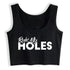 Ruin My Holes Crop Top - MiamiTeenyWeenyBikini.Com